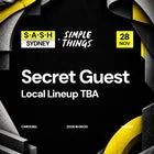 ★ S.A.S.H Sydney ★ Secret Guest ★ Saturday 28th November ★