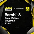 ★ S.A.S.H Sydney ★ Distrikt ★ Saturday 21st November ★