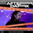 AFTER DARK W/ TEE + LACHLAN + CARAVAN
