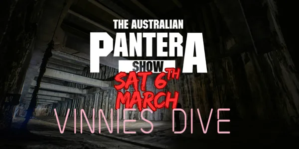 AUSTRALIAN PANTERA SHOW