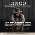DINGO - The Nightwire Album Launch Show