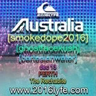 2016LYFE [smokedope2016] + [ghostfacekush] + [BARTESIANWATER]