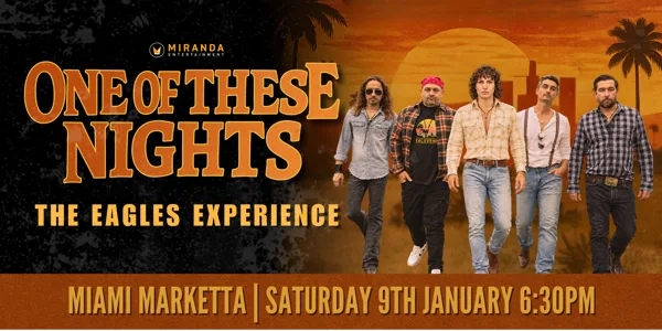 ONE OF THESE NIGHTS THE EAGLES EXPERIENCE
