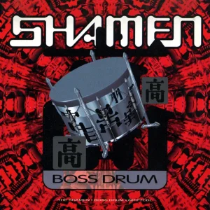 Boss Drum (Youth Transhamen Ritual Mix)