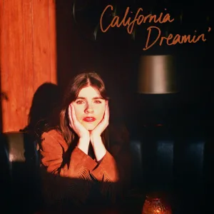 California Dreamin’