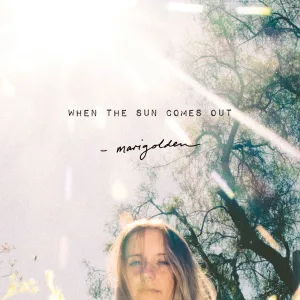 When the Sun Comes Out