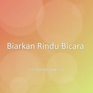 Biarkan Rindu Bicara