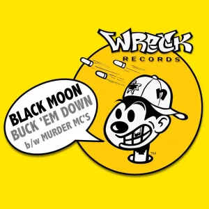 Buck ’Em Down (Da Beatminerz mix)