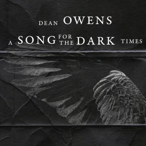 A Song for the Dark Times