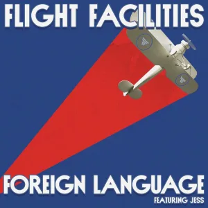Foreign Language (Will Taylor (UK) Remix)