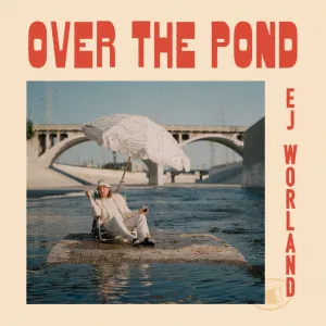 Over The Pond