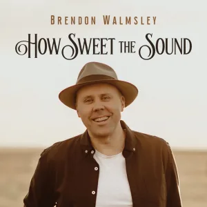 How Sweet The Sound