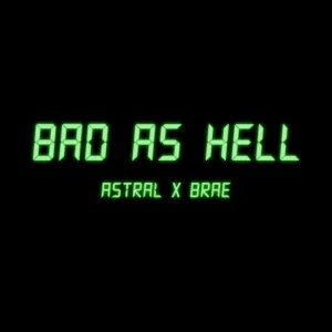 Bad As Hell