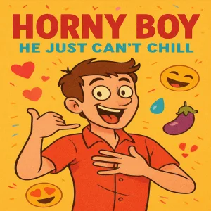 Horny Boy