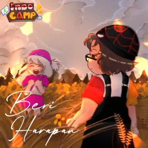 Beri Harapan (From "Indo Camp")