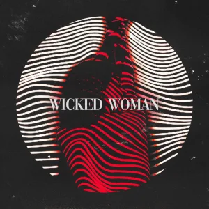Wicked Woman