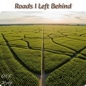Roads I Left Behind