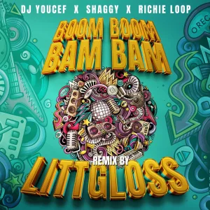Boom Boom Bam Bam (LittGloss Extended Remix)