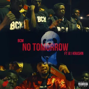No Tomorrow ft A1 Krashn