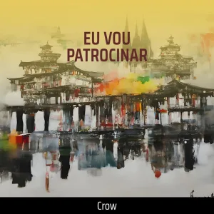 Eu Vou Patrocinar (Remastered 2023)