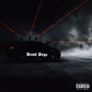 Bomb Boys (feat. ¢loud)