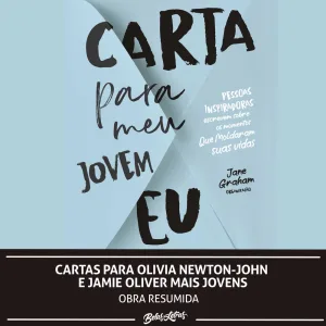 Capítulo 02 - Cartas para Olivia Newton-John e Jamie Oliver mais jovens