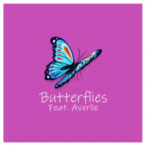Butterflies (feat. Averlie)