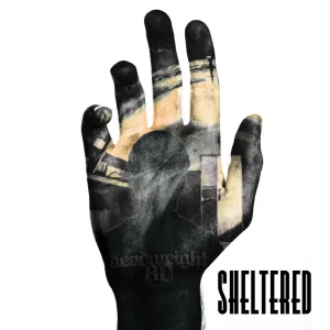 Sheltered