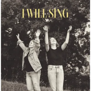 I Will Sing