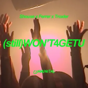(still) WON’T4GETU