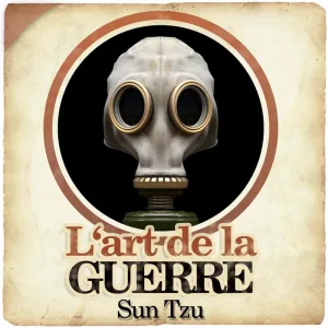 Chapter 3.5 - L'art de la guerre