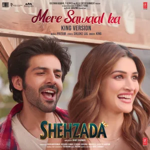 Mere Sawaal Ka (King Version) [From "Shehzada"]