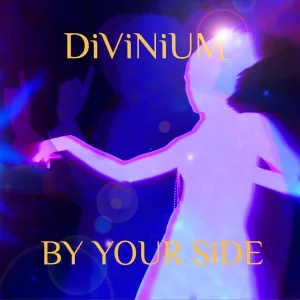 BY YOUR SiDE