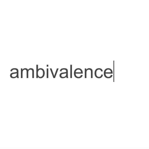 Ambivalence - Stripped