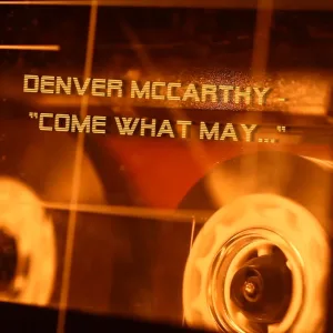Come what may...