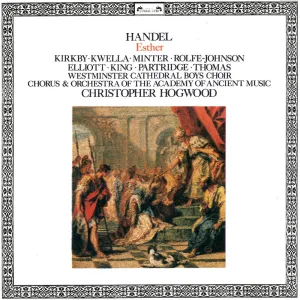 Esther, HWV 50 / Scene 5 : Handel: Esther, HWV 50 / Scene 5 - "Jehovah, crown'd with glory bright"