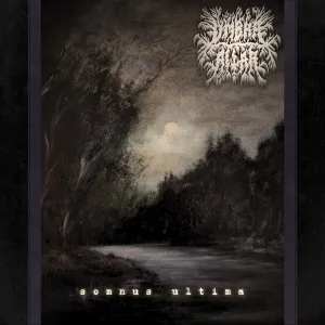 Somnus Ultima I: An Astral Atrophy by Umbra Altar