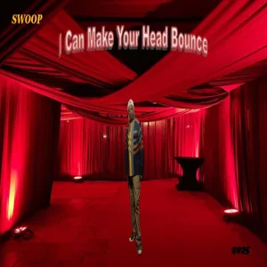 I Can Make Your Head Bounce