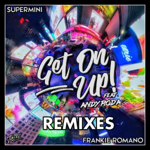 Get on Up! Camilo Franco Funky Remix