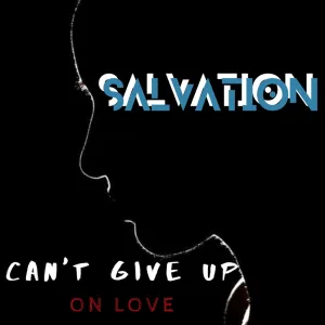 Can't Give Up On Love