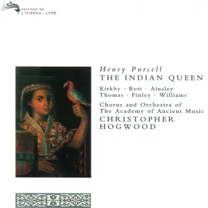 The Indian Queen, Z. 630 - Ed A. Pinnock, M. Laurie / Act 4 : Purcell: The Indian Queen, Z. 630 - Ed A. Pinnock, M. Laurie / Act 4: They Tell Us That Your Mighty Powers