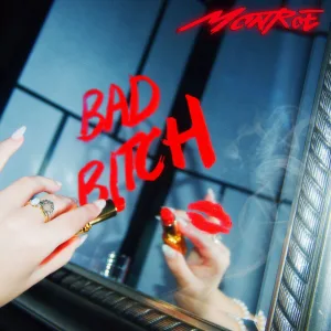 Bad Bitch (You Can't Kill Me)