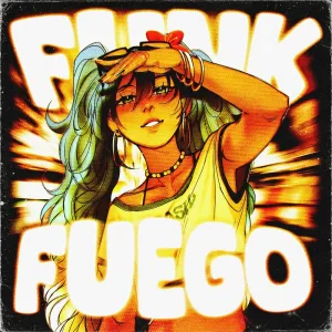 FUNK FUEGO - SUPER SLOWED