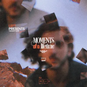 Moments of a Lifetime