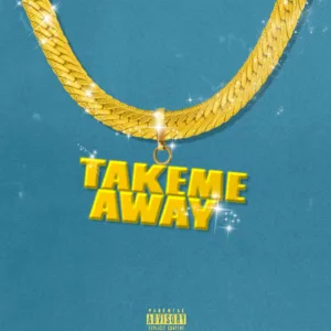 Take me away