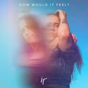 How Would It Feel
