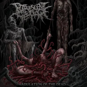 Adulation of the Dead