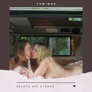 Hearts are Strong