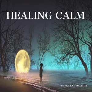 Healing Calm