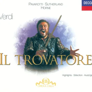 Il trovatore, Act IV : Verdi: Il trovatore, Act IV: Siam giunti; ecco la torre